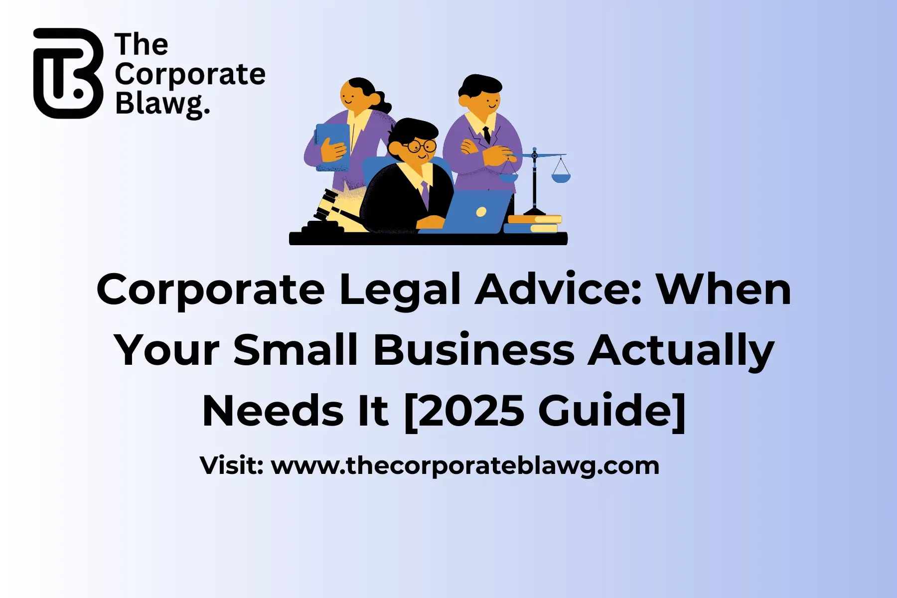 Corporate Legal Advice for Small Businesses,